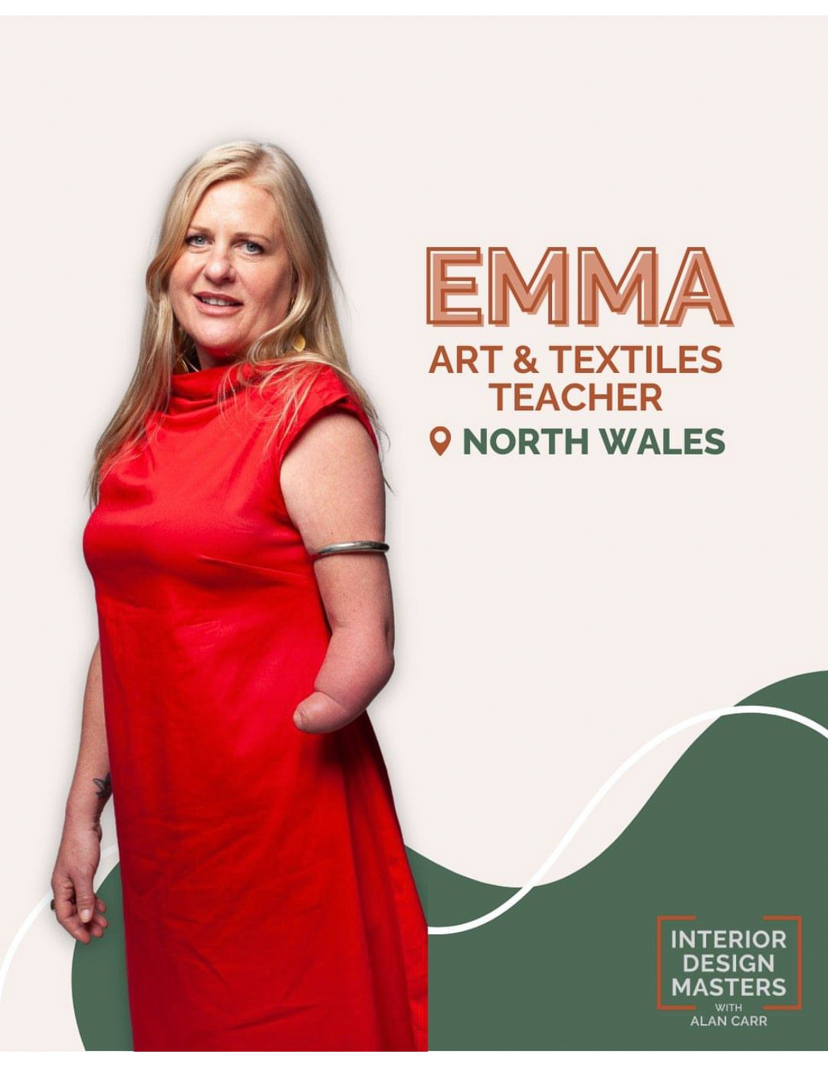 Poster of Emma from the show Interior Design Masters introducing her as a art and textiles teacher from North Wales